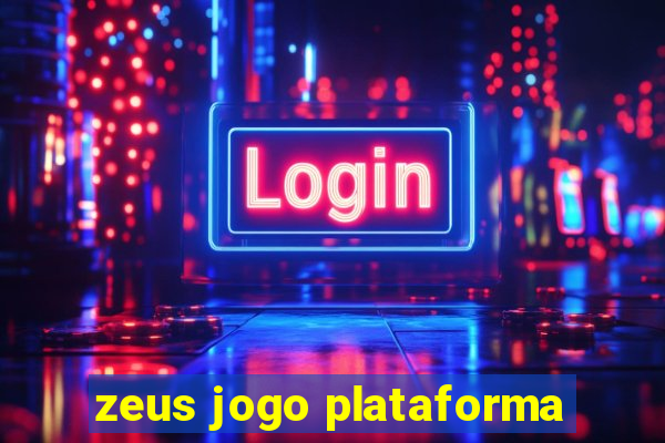 zeus jogo plataforma